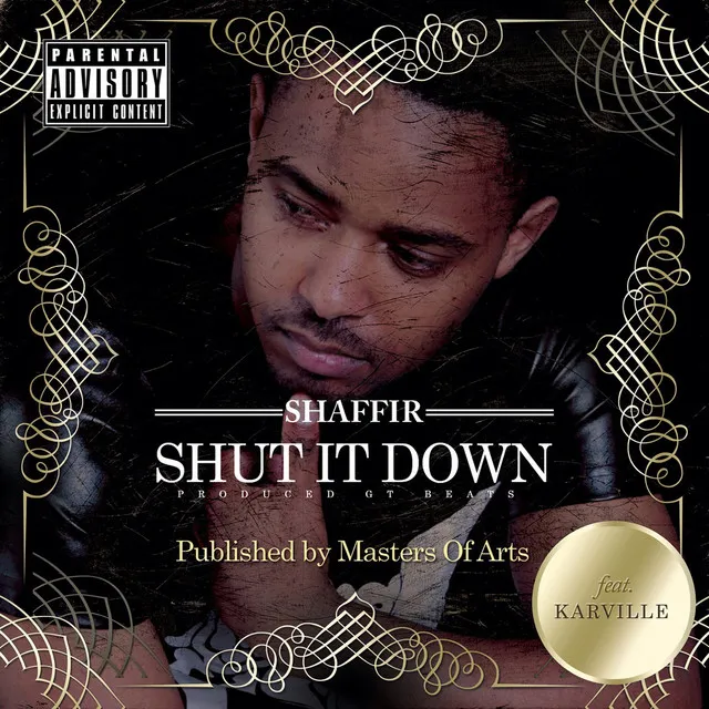 Shut It Down (feat. Karville)