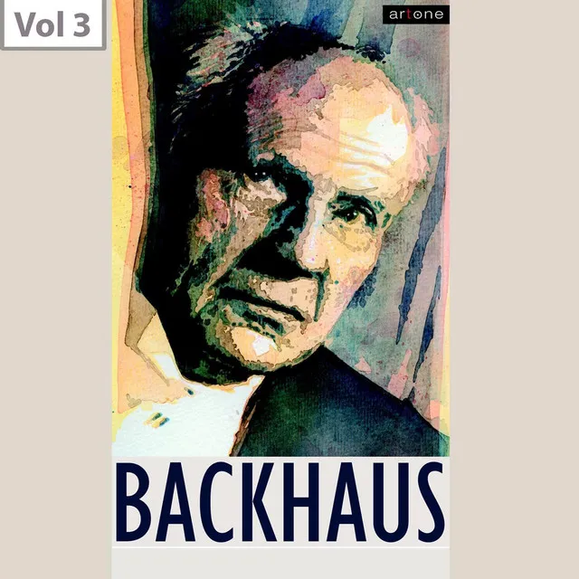 Wilhelm Backhaus, Vol. 3