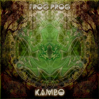 Kambo by Frog Prog