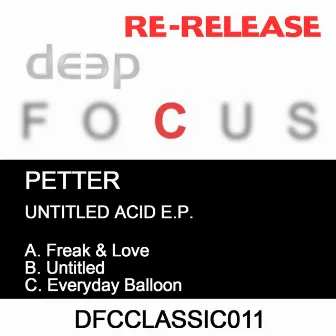 Untitled Acid EP by Petter