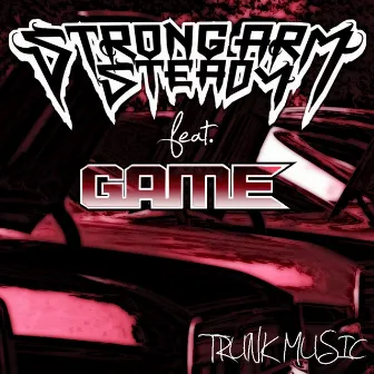 Trunk Music by Strong Arm Steady