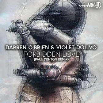 Forbidden Love (Paul Denton remix) by Violet Dolivo