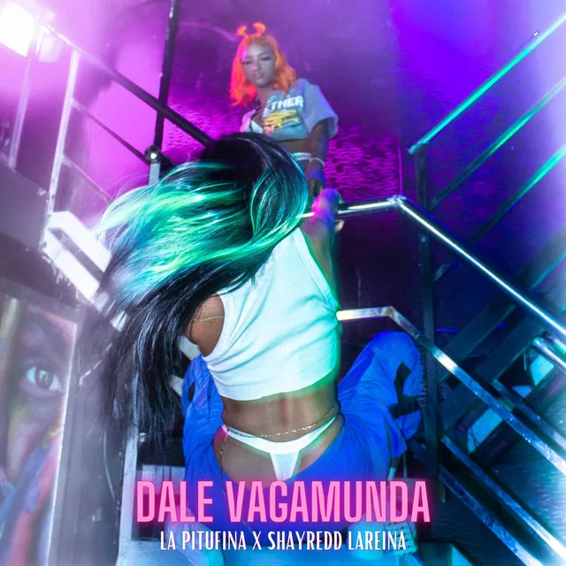 Dale Vagamunda