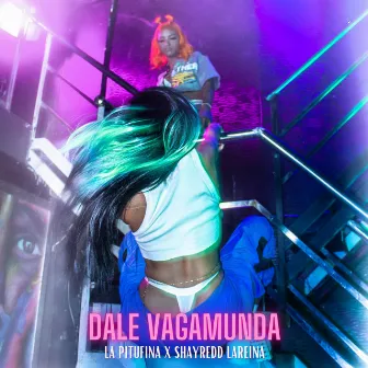 Dale Vagamunda by La Pitufina