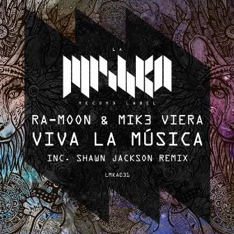 Viva La Música by Ra-Moon