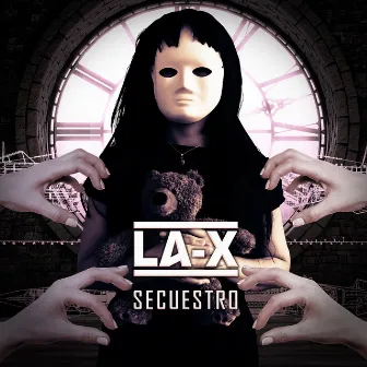 Secuestro by LA-X