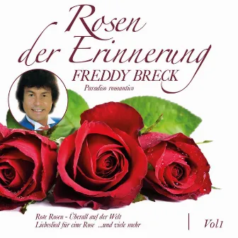 Rosen der Erinnerung, Vol. 1 (Paradiso romantico) by Freddy Breck