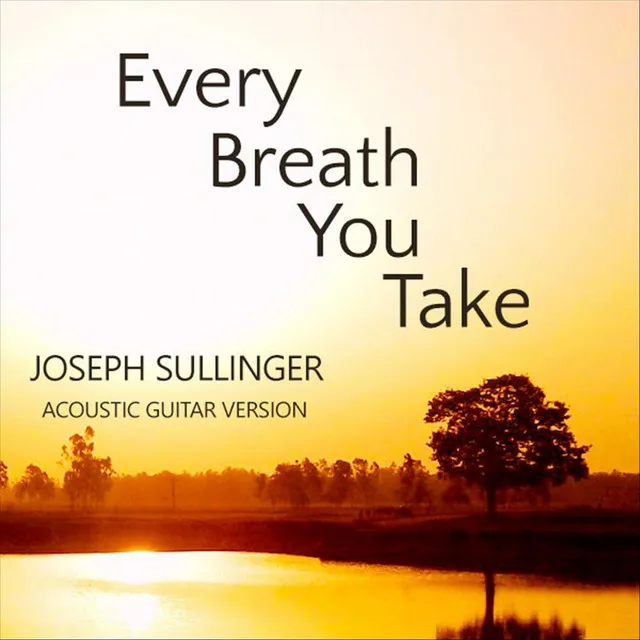 Every Breath You Take