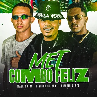 Met Combo Feliz by Bielzin oxato