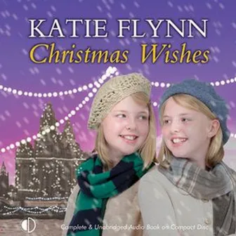 Christmas Wishes by Katie Flynn