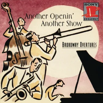 Another Openin', Another Show: Broadway Overtures by Lehman Engel