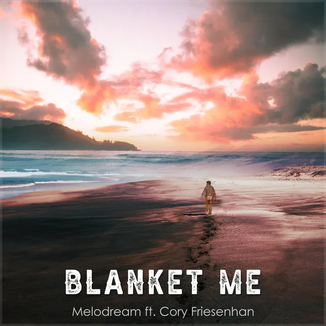 Blanket Me