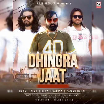 Dhingra Jaat by Pawan Dalal