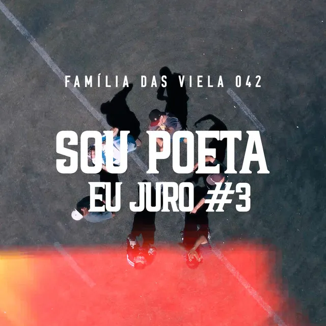 Soupoetaeujuro#3 Familia das Viela