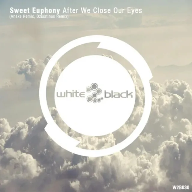 After We Close Our Eyes - Anske Remix