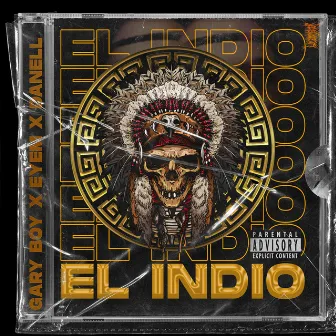 El Indio by Gary boy