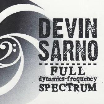 Full dynamics-frequency Spectrum by Devin Sarno