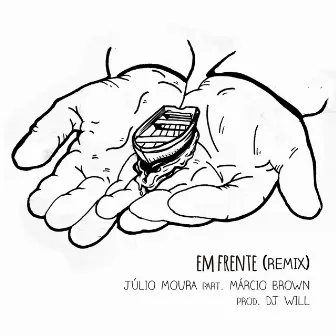 Em Frente (Remix) by Julio Moura