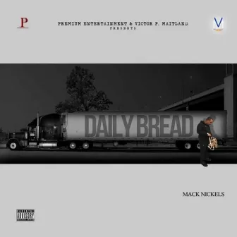 Daily Bread by Mack Nickels