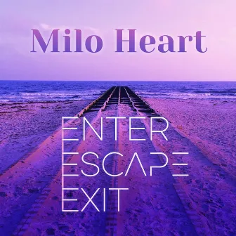 Enter by Milo Heart