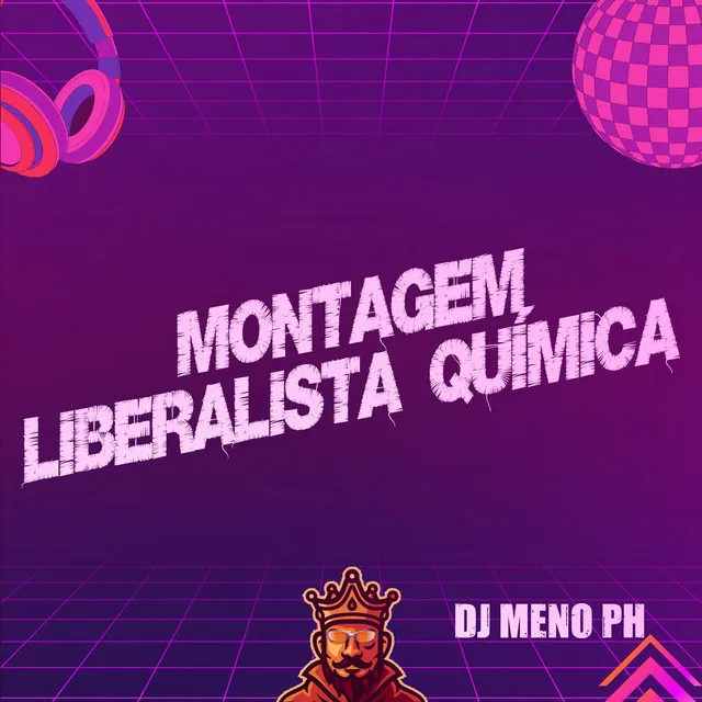 Montagem Liberalista Química