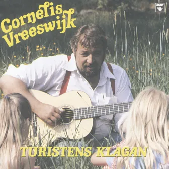 Turistens klagan by Cornelis Vreeswijk