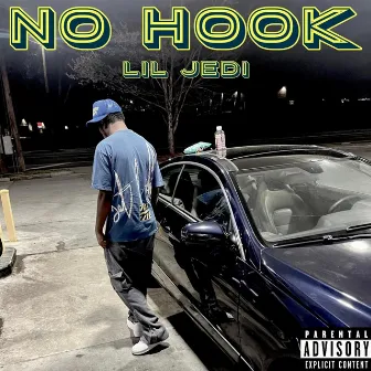 No Hook by Lil Jedi