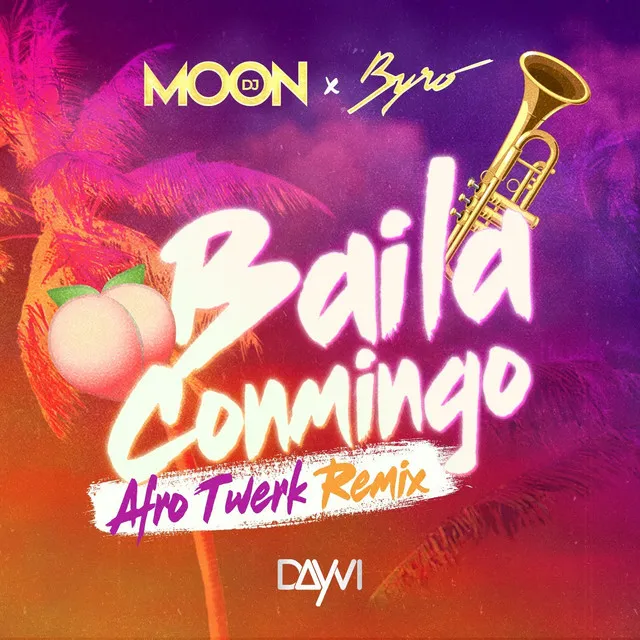 Baila Conmigo (Afro Twerk Remix)