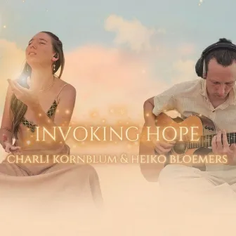 Invoking Hope by Charli Kornblum