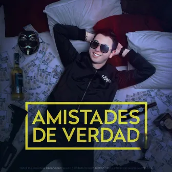 Amistades de Verdad by Los Serios