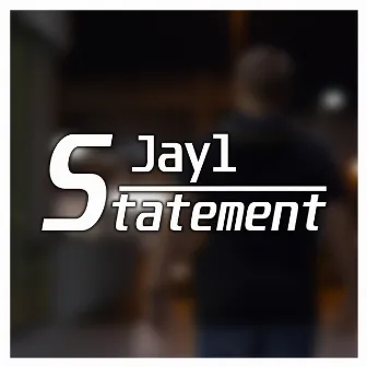 Statement by Jayl