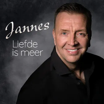 Liefde is meer by Jannes