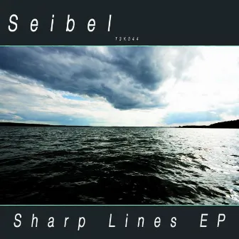 Sharp Lines EP by Seibel