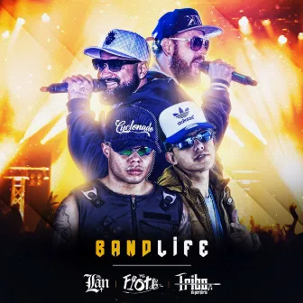 Band Life by Tribo da Periferia