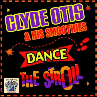 Dance the Stroll by Clyde Otis