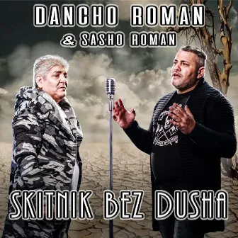 Skitnik bez dusha by Sasho Roman