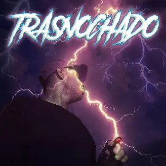 Trasnochado by IUKANO