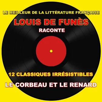 Le corbeau et le renard by Louis De Funès