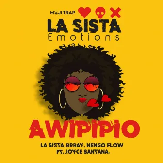 Awipipio by La Sista