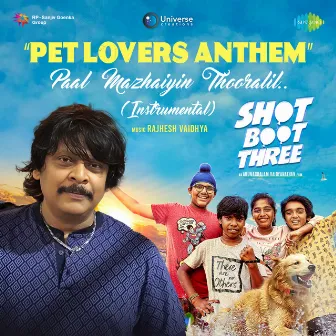 Pet Lovers Anthem (Paal Mazhayin Thooralil) (From 