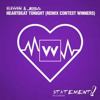 Heartbeat Tonight (Remix Contest Winners) by Elevven