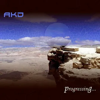 Progressing by A.K.D