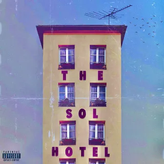 The Sol Hotel (Instrumentals) by Sol Miranda