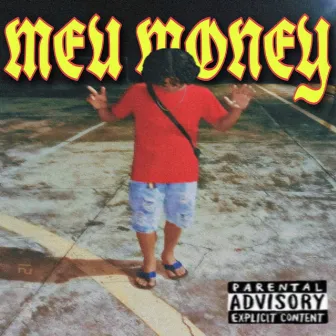 Meu Money by suedzin