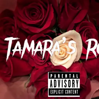 Tamara's Rose by DOE SIX OWE