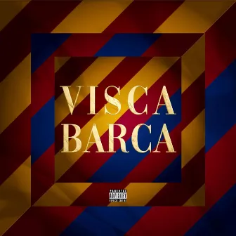 VISCA BARCA by Muddi