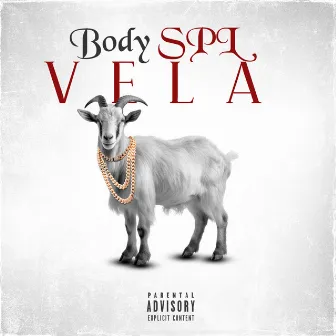 VELA by El Body SPL