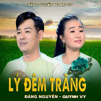 Lý Đêm Trăng by Đăng Nguyên