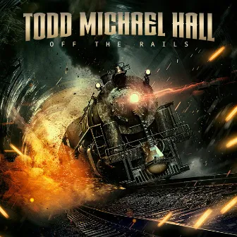 Off the Rails by Todd Michael Hall