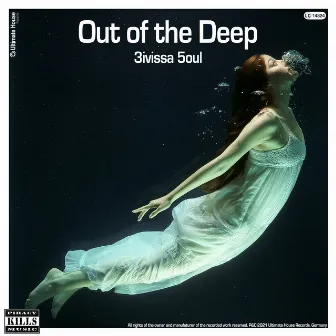 Out of the Deep by 3IVISSA 5OUL